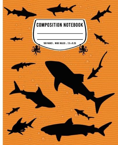 Composition Notebook: Wide Ruled - 100 pages - Shark Orange Journal and Elementary Writing Composition Book for Boys, Girls and Kids