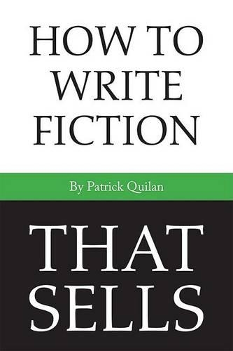 How to Write Fiction That Sells