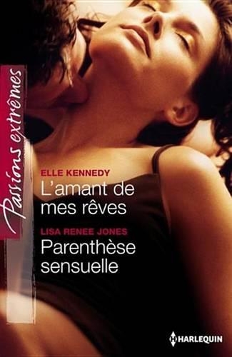 L'Amant de Mes Reves - Parenthese Sensuelle