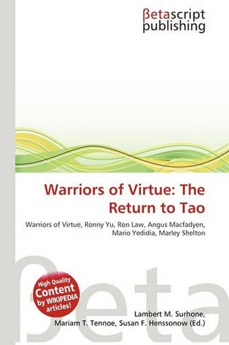 Warriors of Virtue: The Return to Tao