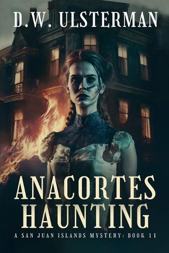 Anacortes Haunting