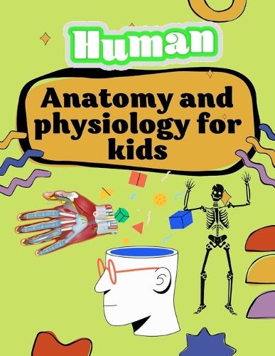 anatomy and physiology for kids