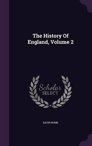 The History of England, Volume 2