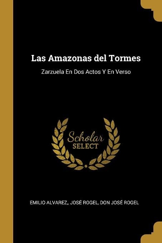 Las Amazonas del Tormes