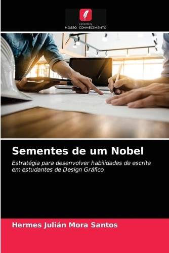 Sementes de um Nobel