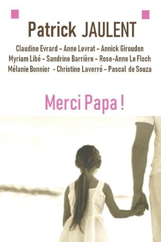 Merci Papa !