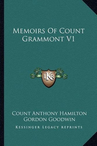 Memoirs Of Count Grammont V1