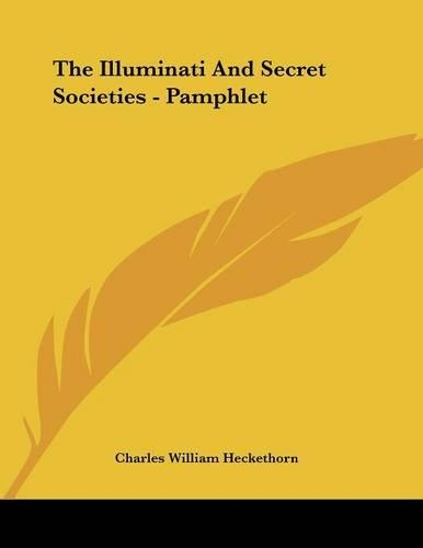 The Illuminati And Secret Societies - Pamphlet