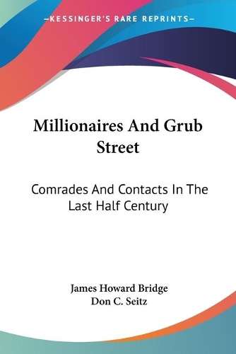 Millionaires And Grub Street