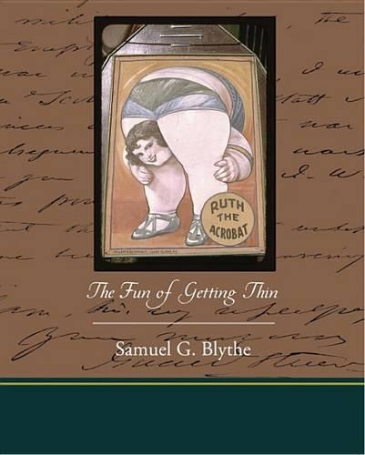 The Fun of Getting Thin