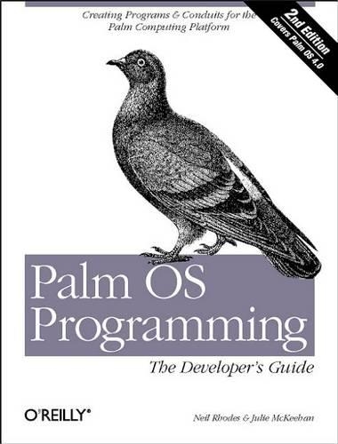 Palm OS Programming: The Developer's Guide