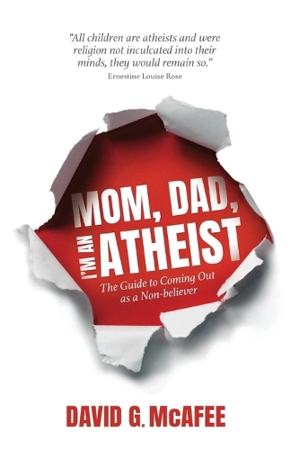 Mom, Dad, I'm an Atheist