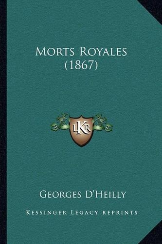 Morts Royales (1867)