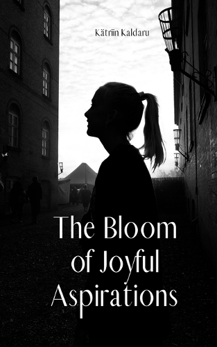 The Bloom of Joyful Aspirations