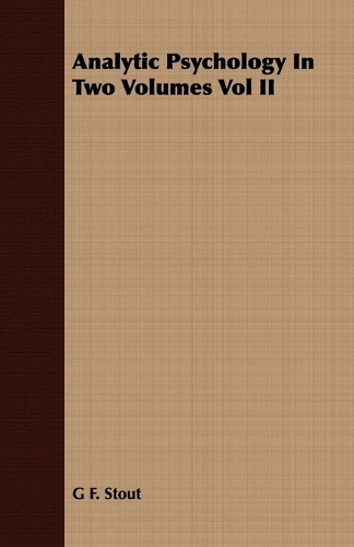 Analytic Psychology In Two Volumes Vol II