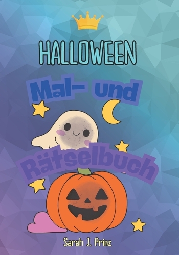 Halloween Mal- und Rätselbuch