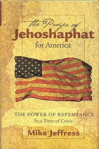 The Prayer of Jehoshaphat for America