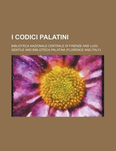 I Codici Palatini (2)