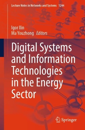 Digital Systems and Information Technologies in the Energy Sector: Eye Yield Clinical(1244 Lecture Notes in Networks and Systems)