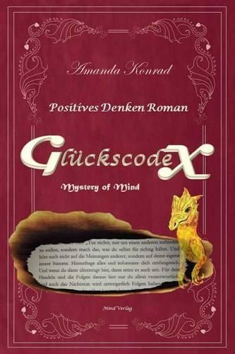 Gluckscodex - Positives Denken Roman