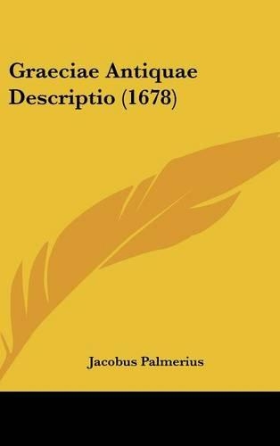 Graeciae Antiquae Descriptio (1678)