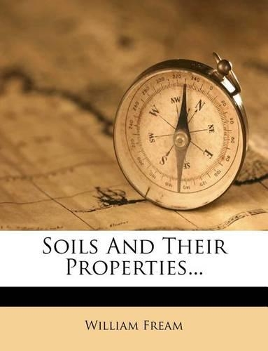 Soils and Their Properties...