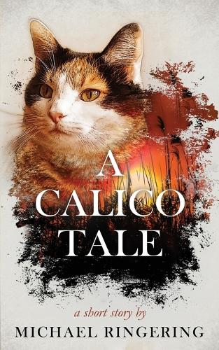 A Calico Tale