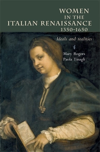 Women in Italy 1350–1650: Ideals and Realities
