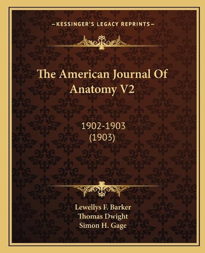 The American Journal Of Anatomy V2