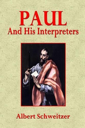Paul and His Interpreters