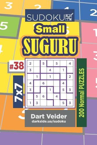 Sudoku Small Suguru - 200 Normal Puzzles 7x7 (Volume 38): (38 Small Suguru)