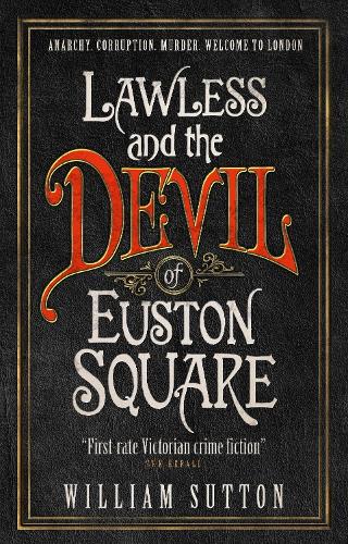 Lawless and the Devil of Euston Square: Lawless 1(Campbell Lawless)