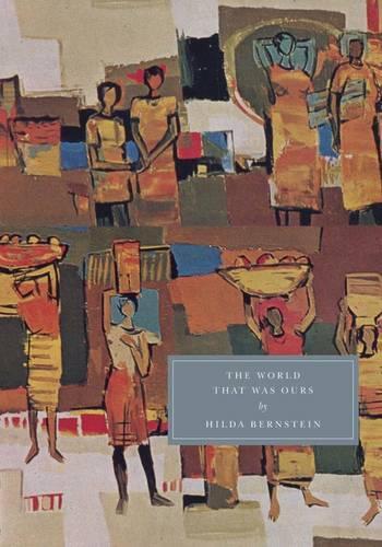 The World That Was Ours