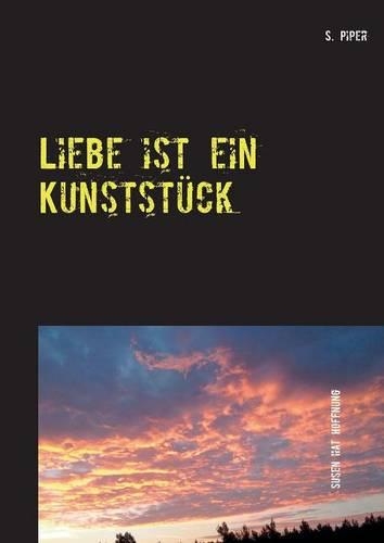 Liebe Ist Ein Kunststuck