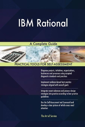 IBM Rational A Complete Guide