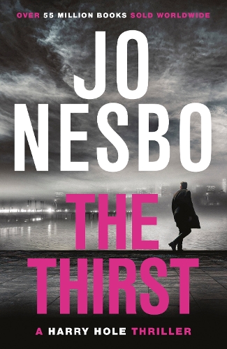 The Thirst: (11 Harry Hole)