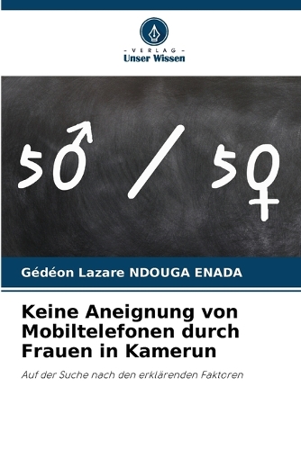 Keine Aneignung von Mobiltelefonen durch Frauen in Kamerun