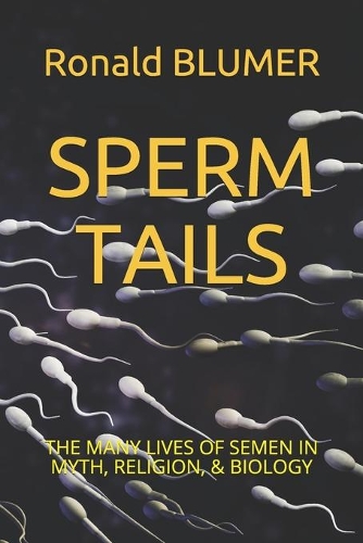 Sperm Tails