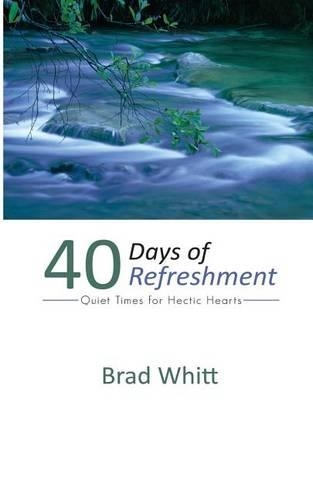40 Days of Refreshment