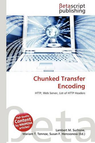 Chunked Transfer Encoding
