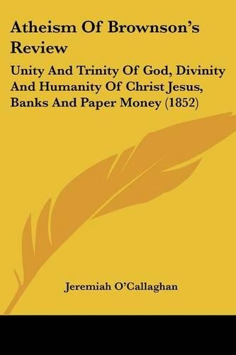 Atheism Of Brownson's Review