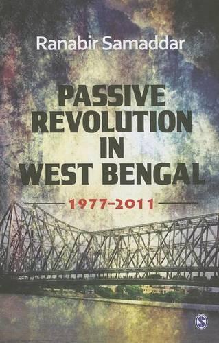 Passive Revolution in West Bengal