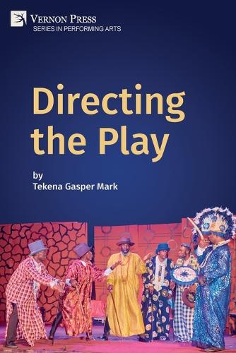 Directing the Play: (Series in Performing Arts)