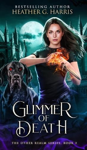 Glimmer of Death: An Urban Fantasy Novel(3 The Other Realm)