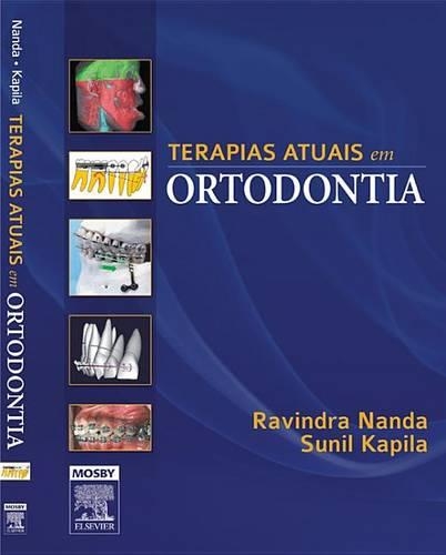 Terapias Atuais Em Ortodontia