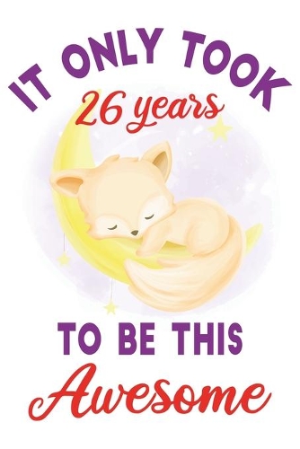 It only took 26 years to be this awesome