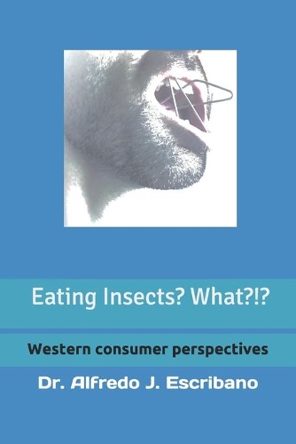 Eating INSECTS? What?!?