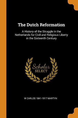The Dutch Reformation