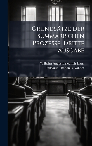 Grundsätze der summarischen Prozesse, Dritte Ausgabe