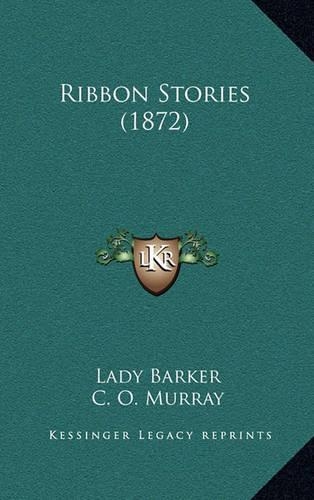 Ribbon Stories (1872)